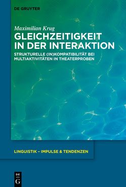 Gleichzeitigkeit in der Interaktion von Krug,  Maximilian