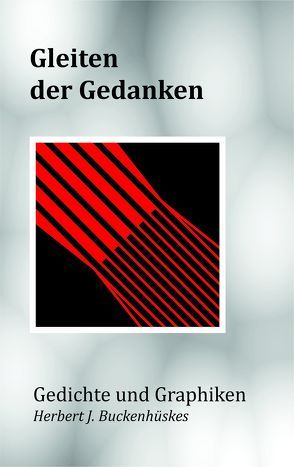 Gleiten der Gedanken von Buckenhüskes,  Herbert J.