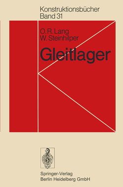 Gleitlager von Lang,  O. R., Steinhilper,  W.