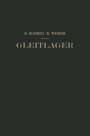 Gleitlager von Schmid,  Erich, Weber,  Richard