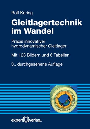 Gleitlagertechnik im Wandel von Koring,  Rolf