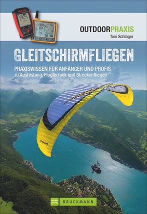 Gleitschirmfliegen von Schlager,  Toni