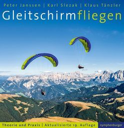 Gleitschirmfliegen von Janssen,  Peter, Slezak,  Peter, Tänzler,  Klaus