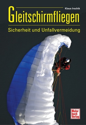 Gleitschirmfliegen von Irschik,  Klaus