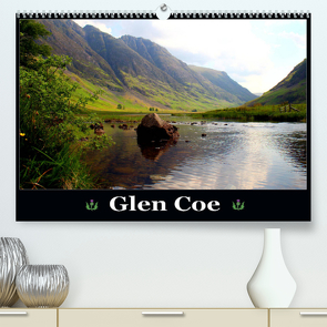 Glen Coe (Premium, hochwertiger DIN A2 Wandkalender 2022, Kunstdruck in Hochglanz) von Schwarz,  Sylvia