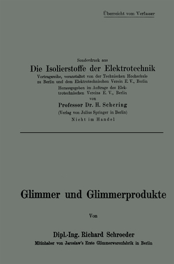 Glimmer und Glimmerprodukte von Schroeder,  Richard