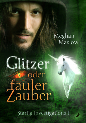 Glitzer oder fauler Zauber von Hellmas,  Florentina, Maslow,  Meghan