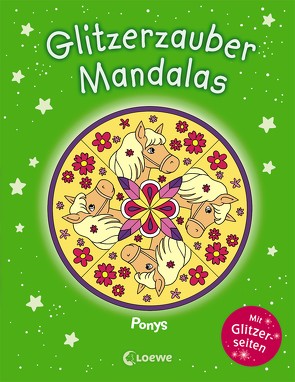 Glitzerzauber-Mandalas – Ponys von Metzen,  Isabelle