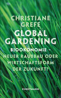 Global Gardening von Grefe,  Christiane