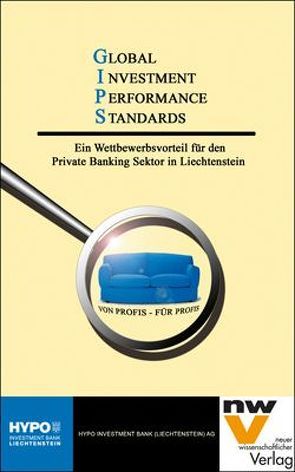 Global Investment Performance Standards GIPS von Hypo Investment Bank (Liechtenstein) AG