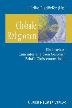 Globale Religionen von Elsdörfer,  Ulrike