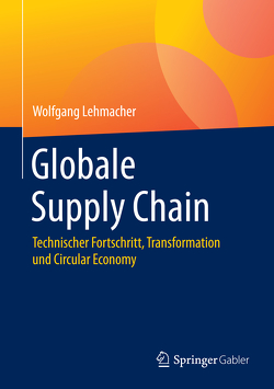 Globale Supply Chain von Lehmacher,  Wolfgang