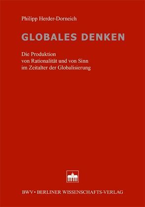 Globales Denken von Herder-Dorneich,  Philipp