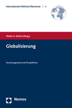 Globalisierung von Schirm,  Stefan A.