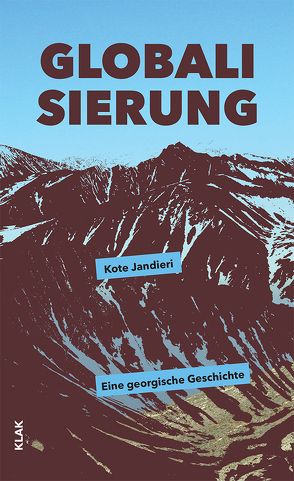 Globalisierung von Jandieri,  Kote, Mikeladze-Bachsoliani,  Natia