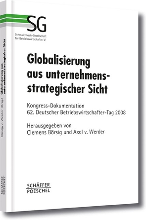 Globalisierung aus unternehmensstrategischer Sicht von Börsig,  Clemens