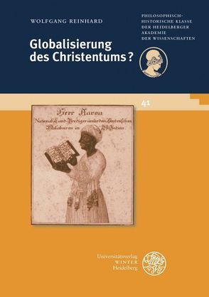 Globalisierung des Christentums? von Reinhard,  Wolfgang