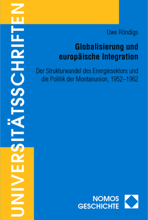 Globalisierung und europäische Integration von Röndigs,  Uwe