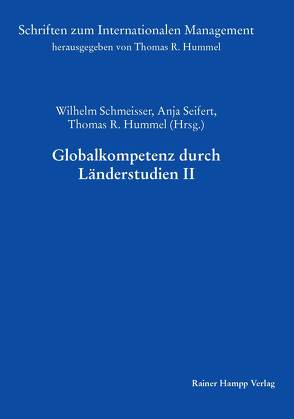 Globalkompetenz durch Länderstudien II von Hummel,  Thomas R., Schmeisser,  Wilhelm, Seifert,  Anja