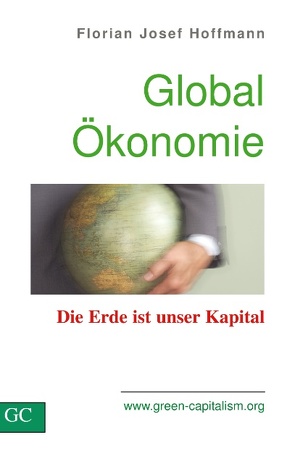 GlobalÖkonomie von Hoffmann,  Florian Josef