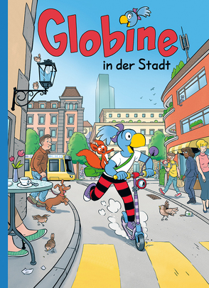 Globine in der Stadt von Aeberli,  Sibylle, Glättli,  Samuel