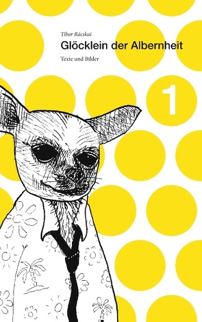 Glöcklein der Albernheit 1 von Rácskai,  Tibor