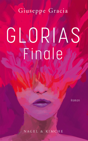 Glorias Finale von Giuseppe,  Gracia