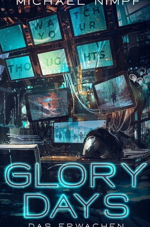 Glory Days von Nimpf,  Michael