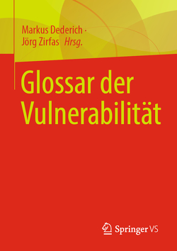 Glossar der Vulnerabilität von Dederich,  Markus, Zirfas,  Jörg