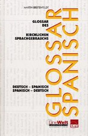 Glossar Spanisch von Breitenfeldt,  Martin