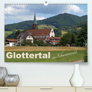 Glottertal im Schwarzwald (Premium, hochwertiger DIN A2 Wandkalender 2021, Kunstdruck in Hochglanz) von Flori0