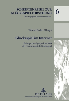 Glücksspiel im Internet von Becker,  Tilman