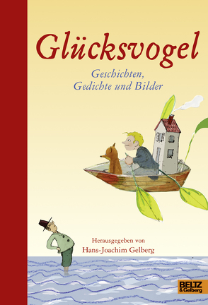 Glücksvogel von Eschweiler,  Christoph, Gelberg,  Hans-Joachim