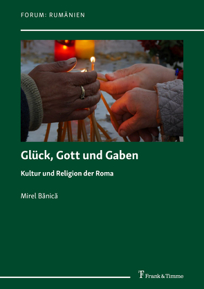 Glück, Gott und Gaben von Bănică,  Mirel, Schippel,  Larisa