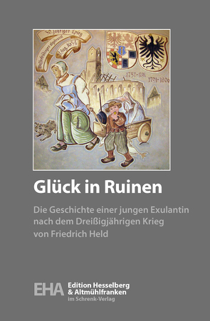 Glück in Ruinen von Held,  Friedrich