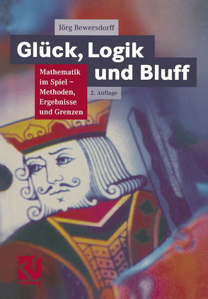 Glück, Logik und Bluff von Bewersdorff,  Jörg