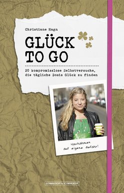 Glück to go von Hagn,  Christiane