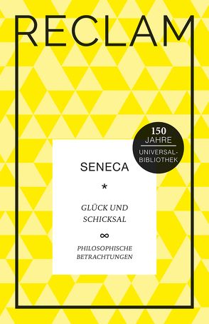 Glück und Schicksal von Giebel,  Marion, Seneca