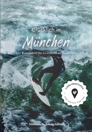 Glücklich in … München von Nectar & Pulse