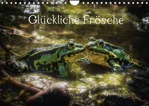 Glückliche Frösche (Wandkalender 2022 DIN A4 quer) von Gawlik,  Kathrin