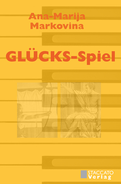 GLÜCKS-Spiel von Markovina,  Ana-Marija