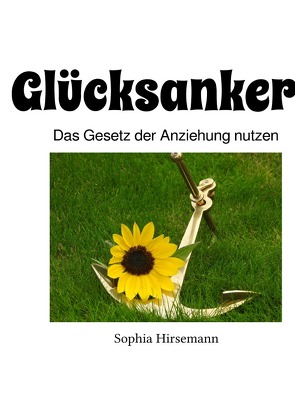 Glücksanker von Hirsemann,  Sophia