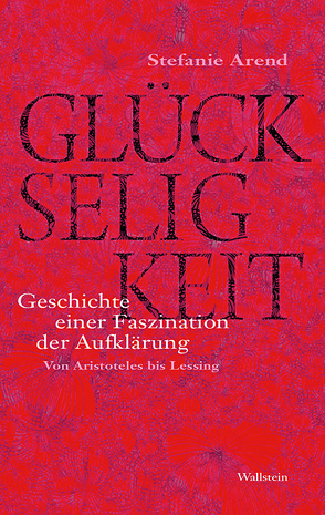 Glückseligkeit von Arend,  Stefanie