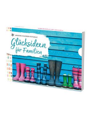 Glücksideen für Familien von Arbeitsgemeinschaft für katholische Familienbildung