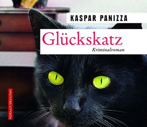 Glückskatz von Birnstiel,  Thomas, Panizza,  Kaspar