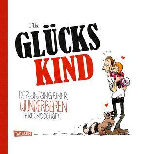 Glückskind 1: Der Anfang einer wunderbaren Freundschaft von Flix