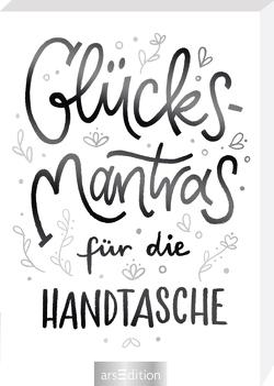 Glücksmantras für die Handtasche