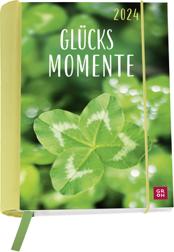 Glücksmomente 2024 von Groh Verlag