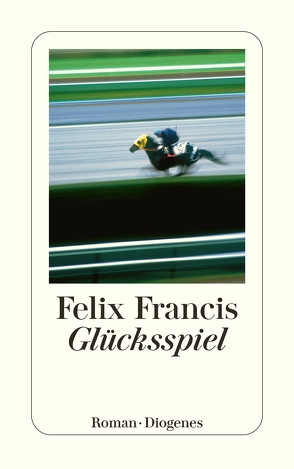 Glücksspiel von Francis,  Felix, Krutzsch,  Malte