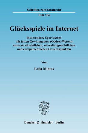 Glücksspiele im Internet. von Mintas,  Laila